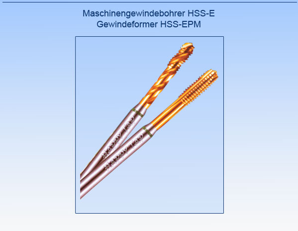 Maschinengewindebohrer HSS-E, Gewindeformer HSS-EPM